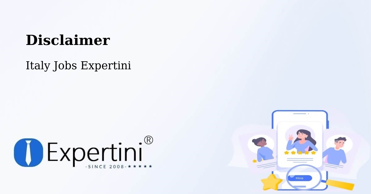 Disclaimer – Corsico - Italy Jobs Expertini