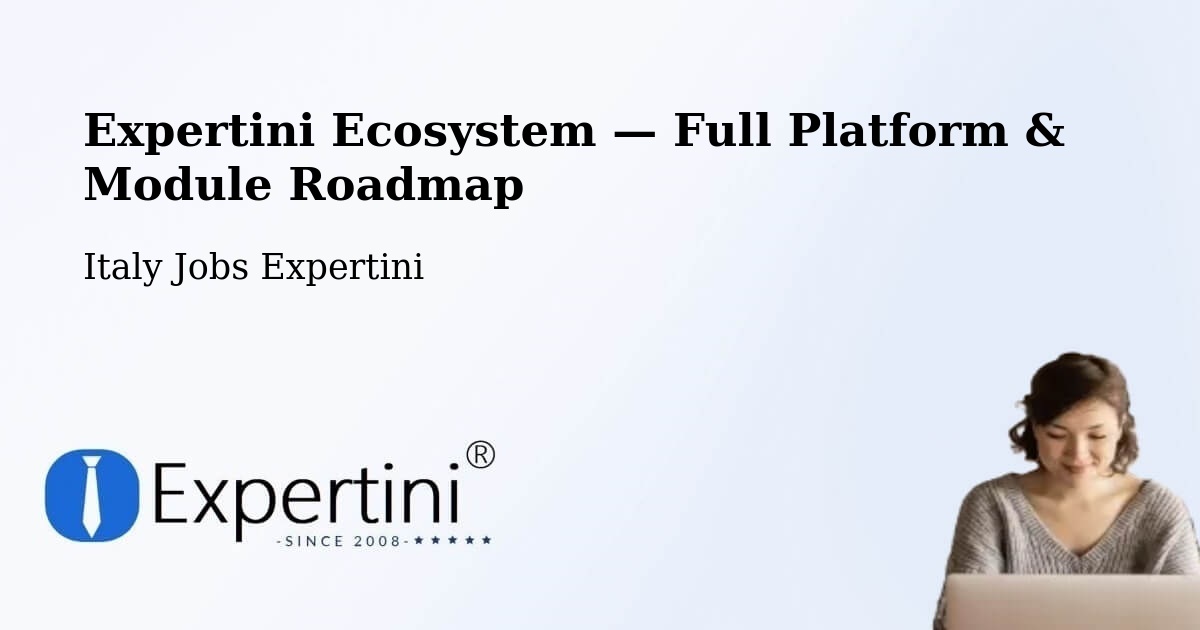 Expertini Ecosystem — Full Platform & Module Roadmap – Corsico